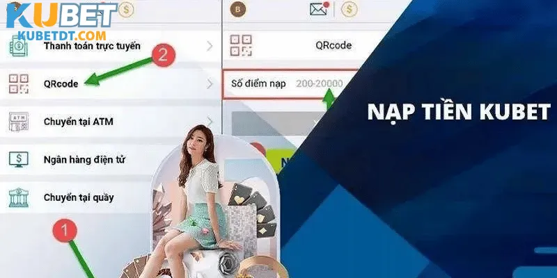 Hướng Dẫn Các Cách Nạp Tiền Kubet Hiệu Quả Nhất